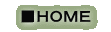 ■HOME
